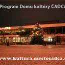 Program Domu kultry adca na mesiac janur 2009